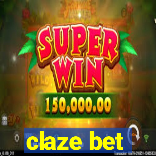 claze bet